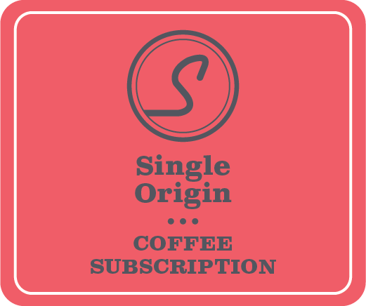 Single Origin Subscription (1 week / 12 months)